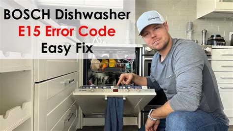 Easy Fix Bosch Dishwasher E15 Error Code Step By Step YouTube