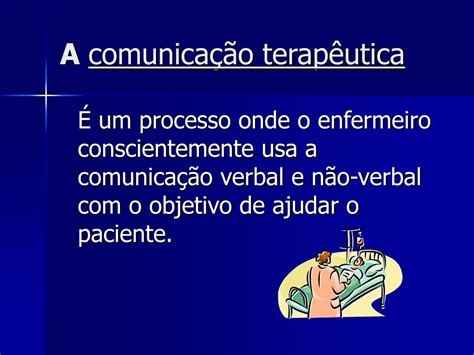 PPT Relacionamento Interpessoal Enfermeiro Paciente PowerPoint