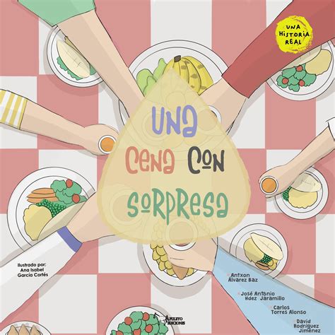 Una Cena Con Sorpresa Apuleyo Ediciones Sello Editorial