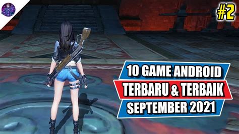 10 Game Android Terbaru Dan Terbaik Rilis Di Minggu Kedua September