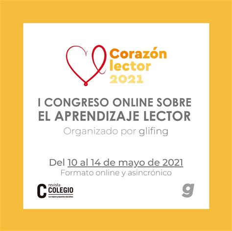 Glifing organiza su I Congreso online Corazón Lector 2021 - Revista Colegio