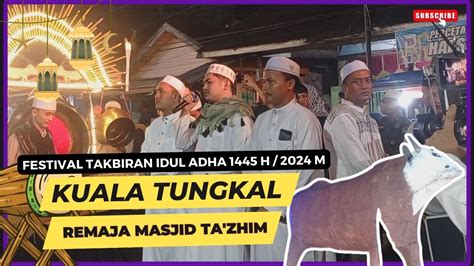 Festival Takbiran Idul Adha Kuala Tungkal Remaja Masjid Ta Zhim