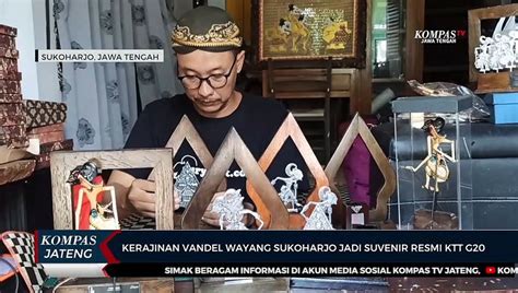 Kerajinan Vandel Wayang Sukoharjo Jadi Suvenir Resmi KTT G20 Video