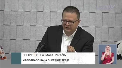 Justiciatv On Twitter Noticiaspjf El Magistrado Felipe De La Mata