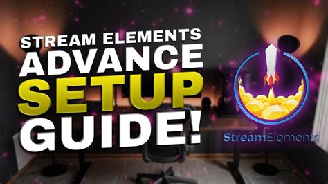 Streamelements Advanced Setup Guide Alerts And Overlays Tutorial Hot