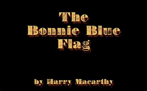 The Bonnie Blue Flag 哔哩哔哩