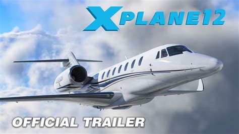 X Plane 12 Flight Simulator Official Release Trailer YouTube