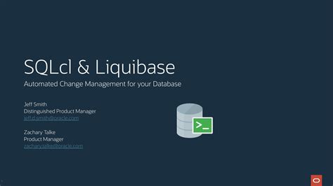 Oracle Change Management With Sqlcl And Liquibase Speaker Deck