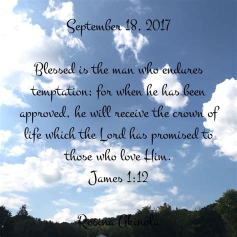 James 112 Blessed Is The Man Who Endures Temptation For When He Has