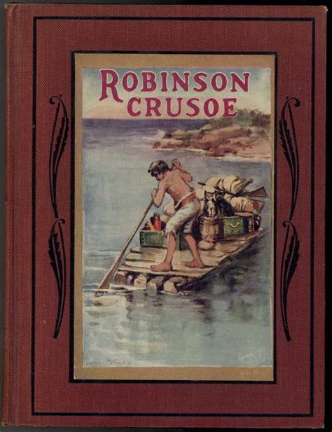 THE LIFE AND ADVENTURES OF ROBINSON CRUSOE By DeFoe Daniel