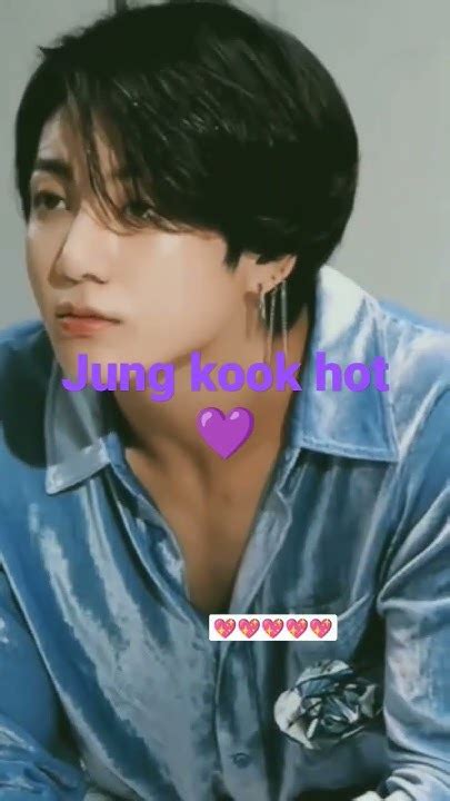 Bts Jung Kook Hot🔥😍🔥🔥😍💜💜 Youtube