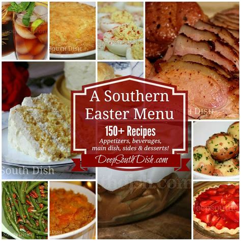 Southern Easter Menu Ideas And Recipes Easter Dinner Recipes Easter