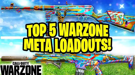 New Warzone Top 5 Best Meta Loadouts After Final Update Warzone