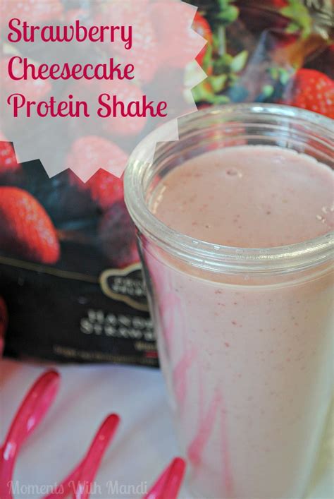 Strawberry Cheesecake Protein Shake Recipe Moments With Mandi