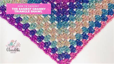 How To Crochet Easiest Granny Triangle Shawl Youtube