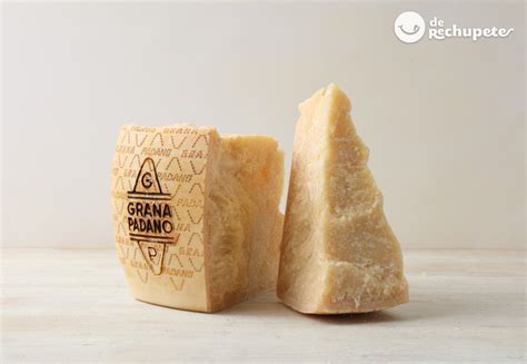 Queso Grana Padano Desde Italia Tradici N Sabor Y Salud De Rechupete