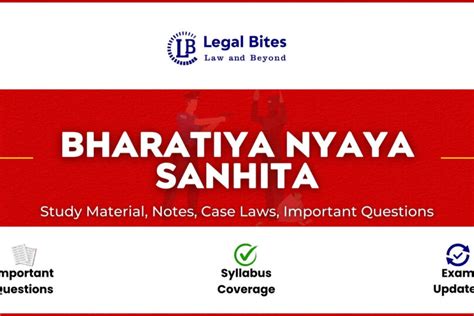 Bharatiya Nyaya Sanhita BNS Notes Case Laws And Study Material