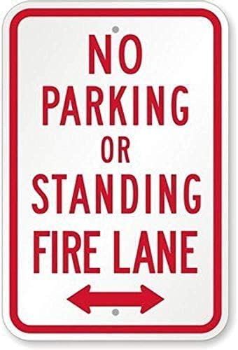 New Warning Sign No Parking Or Standing Fire Lane With Bidirectional