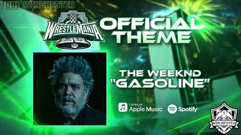 Wwe Wrestlemania 40 Xl Official Theme Song • Gasoline By The