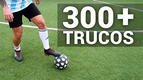 300 TRUCOS DE FUTBOL Que DEBES APRENDER TUTORIALES TIPS YouTube