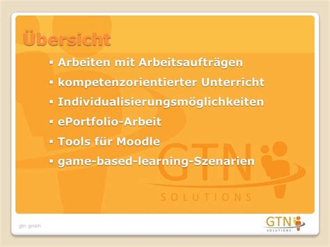 Gtn gmbh Individualisierung mit eLearning gtn gmbh Übersicht Arbeiten