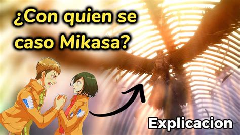 No Vas A Creer Esta Hip Tesis Con Quien Se Caso Mikasa Shingeki No