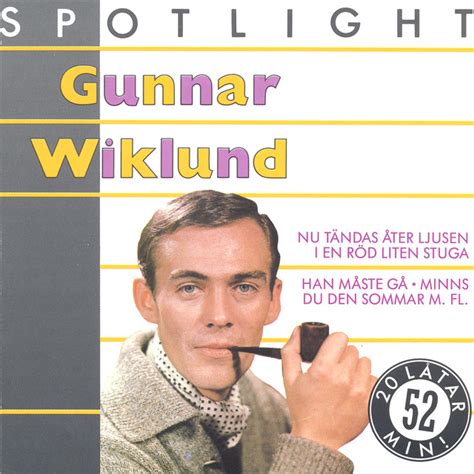 Minns Du Den Sommar Song And Lyrics By Gunnar Wiklund Spotify