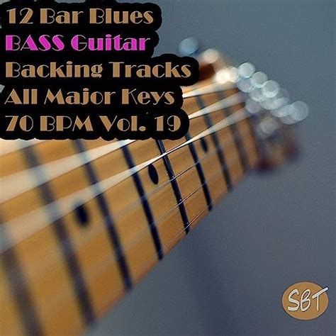 Écouter 12 Bar Blues Bass Guitar Backing Tracks All Major Keys 70 BPM