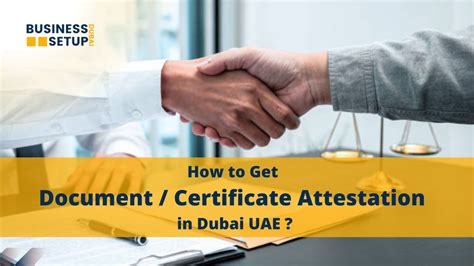 How To Get Certificate Attestation In Dubai UAE