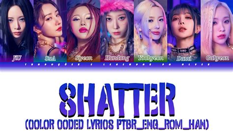 Dreamcatcher Shatter Color Coded Lyrics Ptbr Eng Rom Han Youtube