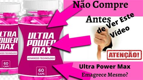 Ultra Power Max Funciona Mesmo Tudo Sobre O Ultra Power Max