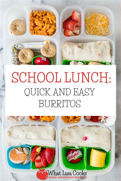 Burritos For School Lunch — What Lisa Cooks