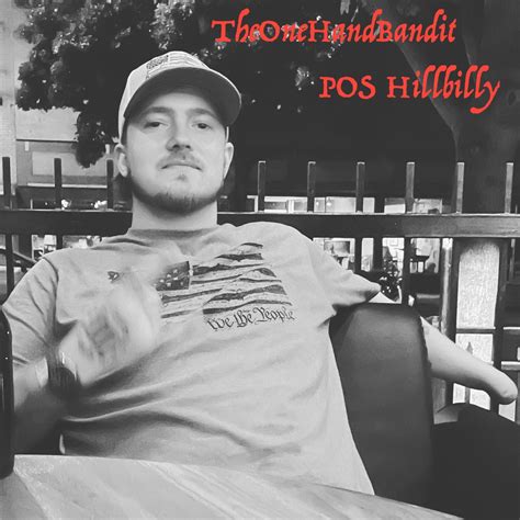 ‎pos Hillbilly Single Album By Theonehandbandit Apple Music