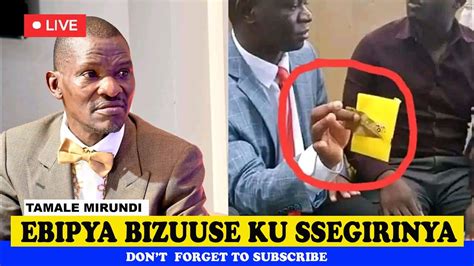 Ebipya Bizuuse Ku Ssegirinya July Tamale Mirundi Today