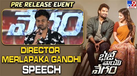 Director Merlapaka Gandhi Speech Bhaje Vaayu Vegam Pre Release Event