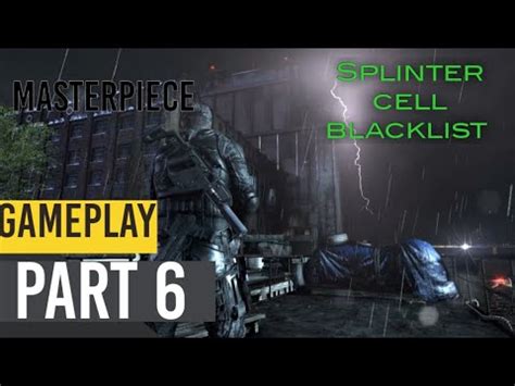 Splinter Cell Blacklist Abandoned Mill Gameplay Part 6 YouTube