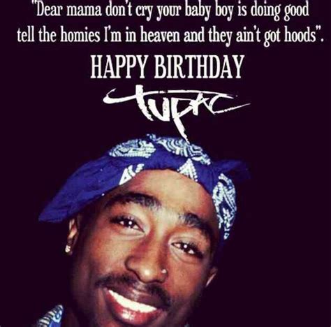 Rip Tupac Happy Birthday 2pac Quotes Self Inspirational Quotes