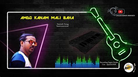 Amdo Kanam Mali Baha Santali Song Instrumental Santali Instrumental