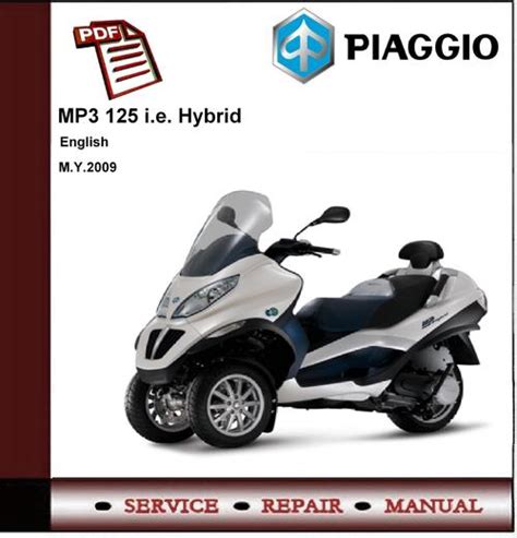 Piaggio Mp Hybrid Ibrido Workshop Service Manual Tradebit