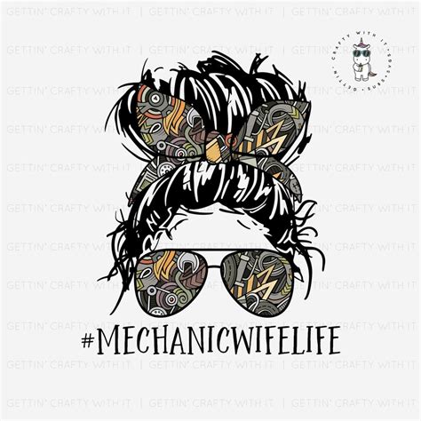 Mechanic Wife Life Png Digital Download Etsy