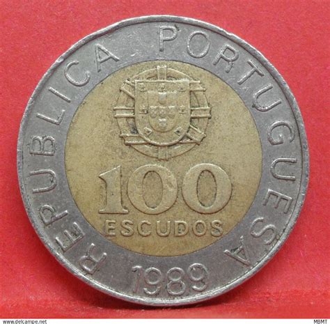 Portugal 100 escudos 1989 TB pièce de monnaie Portugal Article