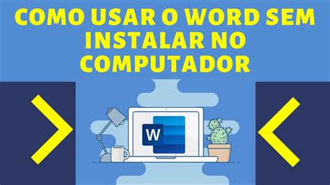 Como Usar O Word Sem Instalar No Computador YouTube