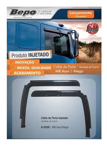 Calha De Chuva Porta Mercedes Benz Axor Atego Frete grátis