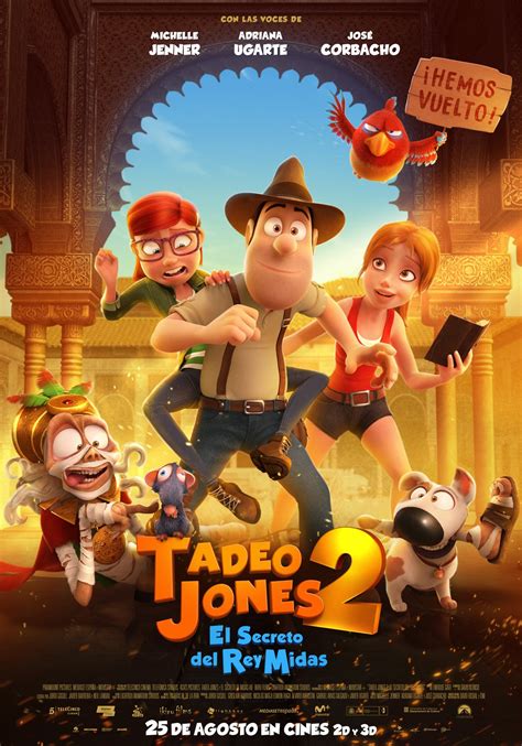 Tadeo Jones 2 Película 2017