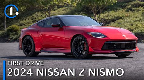 2024 Nissan Z Nismo First Drive Review A Zestier Z Car