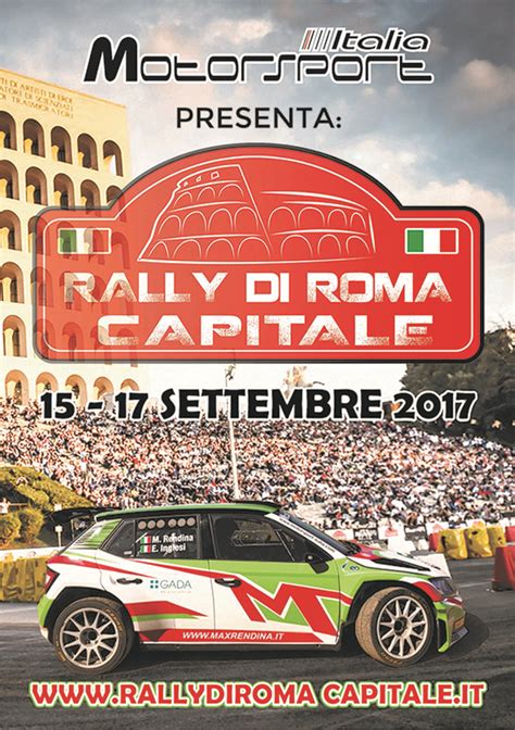 Automobile Club Di Roma Dal 15 Al 17 Settembre Al Via Il Rally Di Roma