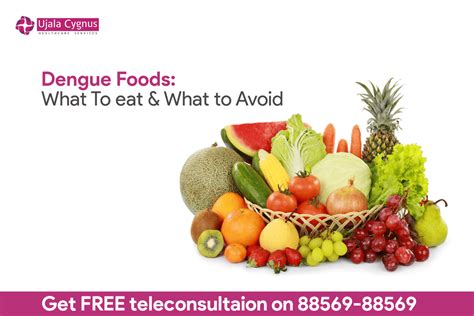 Dengue Foods What To Eat And What To Avoid Ujala Cygnus