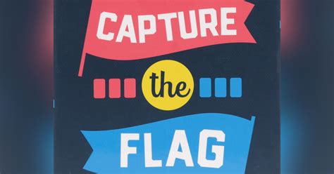 Capture The Flag Board Game BoardGameGeek