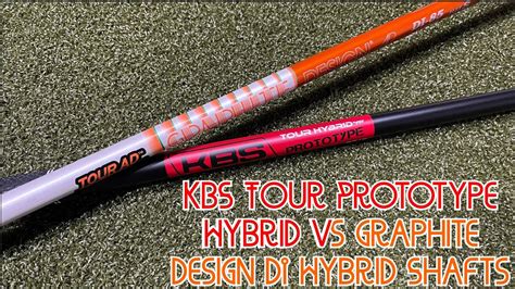 KBS Tour Prototype Hybrid Shaft Vs Graphite Design DI Hybrid Shaft