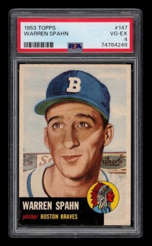 Topps Set Break Warren Spahn Psa Vg Ex Ebay